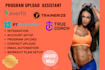 create and upload workout program on trainerize, everfit, truecoach or my pt hub
