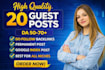 do SEO guest post backlink, high da guest post service, premium guest post
