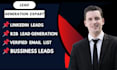 do b2b lead generation ,linkedin leads ,business leads and verified email list