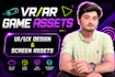 design assets for your VR and ar games