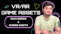 design assets for your VR and ar games