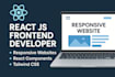 be your expert react js frontend developer to build responsive websites