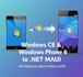 migrate your windows ce windows phone app to modern net maui