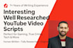 write interesting youtube video script