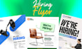 design job hiring flyer, business flyer, recruitment for you