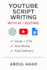 write engaging youtube scripts using ai tools