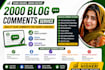 build 2000 high quality blogcomments backlinks
