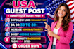 write and publish USA guest posts on high da USA websites