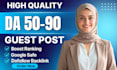 publish high da guest post, guest posting with SEO dofollow backlinks