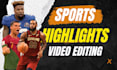 edit your sports highlights videos, nba,nfl sports video editor