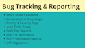 manage your bug tracking and defect lifecycle with any tool