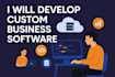 develop custom business software solutions or CRM erp system