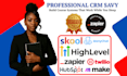 gohighlevel skool zapier integration manychat online course membership website