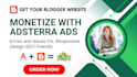 design blogger website with adsterra monetization