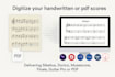 digitize your handwritten or pdf scores