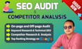 seo audit and competitor analysis with action plan