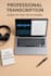 provide accurate and fast transcription services