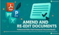 do amendment of any document in an hour
