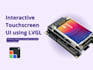 deliver a professional touchscreen interface using lvgl for embedded devices