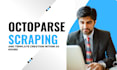 do website scraping by using octoparse and parsehub