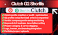 boost your online credibility optimize clutch g2 sortlist profile professionally