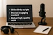 handle your voice over, typing, and scripts like a pro