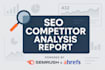 provide semrush or ahrefs SEO competitor analysis and keyword report