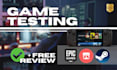 test and review your game on pc and steam deck