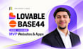 be your lovable dev, replit, base44 expert for mvp website using vibe coding