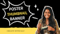 be creating posters, pamplets and thumbnail