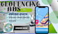 set up geotargeting, geofencing ads, facebook ads campaign ads