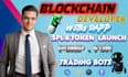 be blockchain developer for crypto bot, web3 dapp, spl 2022 token and presale