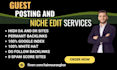 do guest post ,niche edit services on high da DR sites