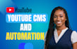 automate your youtube cms backend and provide full technical setup mcn cash cow