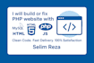 fix your website or web application making with PHP, javascript, HTML and CSS