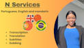 translate and subtitle  in portuguese, english and mandarin