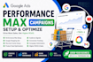 set up and optimize google performance max campaigns