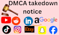 remove pirated,leaked,defaming,abusive content from google search under dmca