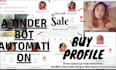 build a dating bot, automate messaging bot on bumble, tinder, snapchat