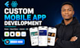 develop custom mobile app using flutter, react native, android, ios