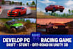 develop cars racing game, drift, stunt, off road, for PC, steam, in unity 3d