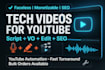 create tech gadget youtube videos with script, voice over, SEO, and topic