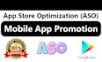 get you a mobile app promotion, android game marketing, ios app promotion,