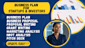 write a detailed business plan for startups, proposal and financial plan