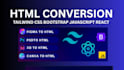 convert, canva, xd to responsive HTML, tailwind CSS bootstrap