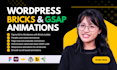 add complex animations to wordpress website with bricks builder and gsap