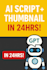 create youtube video scripts and thumbnails using ai tools