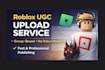 upload and publish your roblox ugc