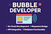 be bubble app, CRM, mvp, marketplace, saas, website developer