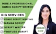 write a script suitable for your comic or manga